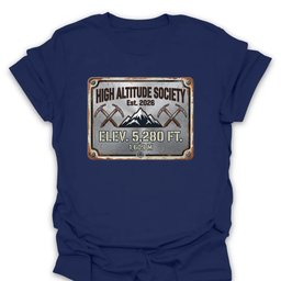 High Altitude Society T Shirt Gift For Hiker