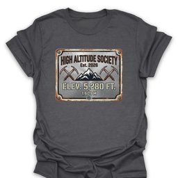 High Altitude Society T Shirt Gift For Hiker