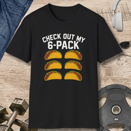 Taco 6 Pack T Shirt Gift For Fitness Lover