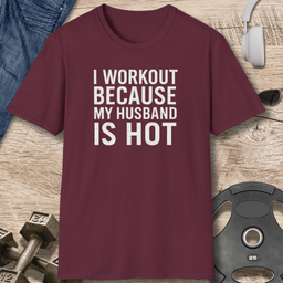 My Husband Is Hot T Shirt Gift For Fitness Lover