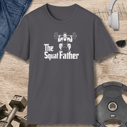 The Squat Father T Shirt Gift For Dad