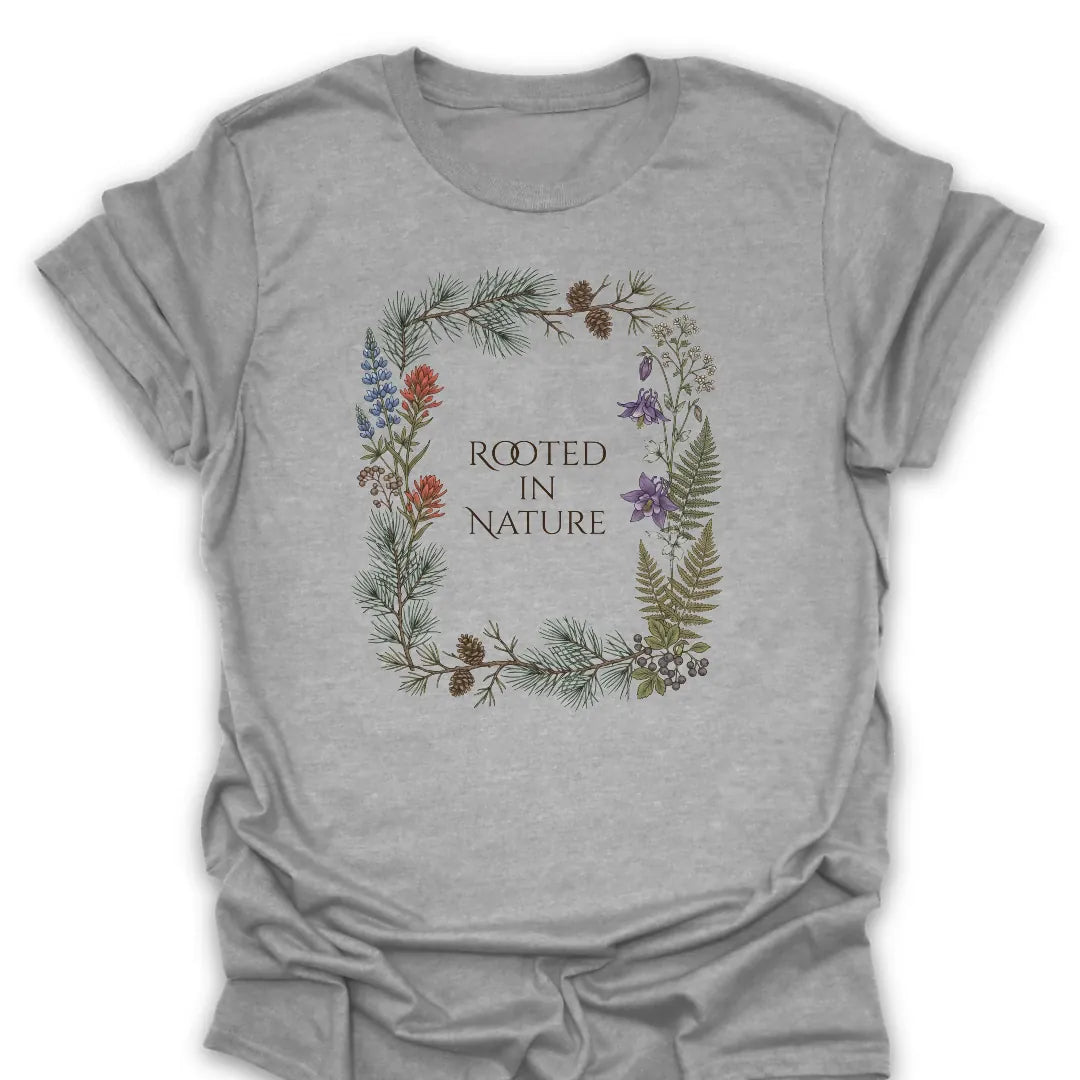 Rooted In Nature T Shirt Gift For Hiker