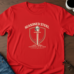Seasoned Steel T Shirt Gift For Adults