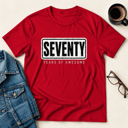 Seventy Years Of Awesome T Shirt Gift For Adults