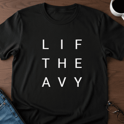Lift Heavy T Shirt Gift For Adults