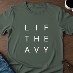 Lift Heavy T Shirt Gift For Adults
