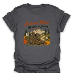 Autumn Mile Mountain Smiles T Shirt Gift For Hiker