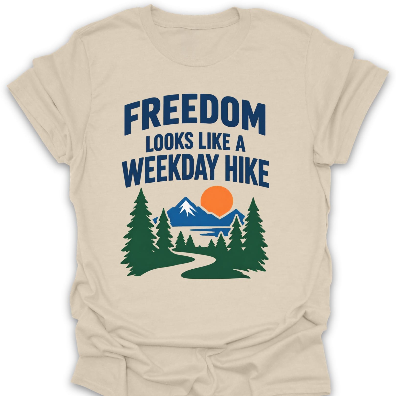 Freedom Weekday Hike T Shirt Gift For Hiker