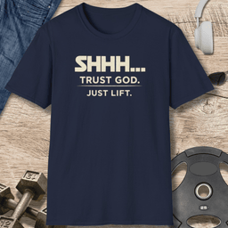 Trust God T Shirt Gift For Fitness Lover