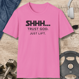 Trust God T Shirt Gift For Fitness Lover