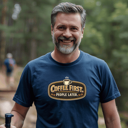 Coffee First People Later T Shirt Gift For Adults