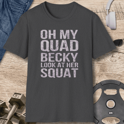 Squat T Shirt Gift For Fitness Lover