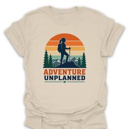Hiking Adventure Unplanned T Shirt Gift For Hiker