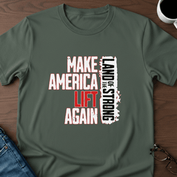Make America Lift Again T Shirt Gift For Adults