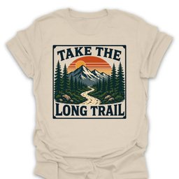 Take The Long Trail T Shirt Gift For Hiker