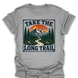 Take The Long Trail T Shirt Gift For Hiker