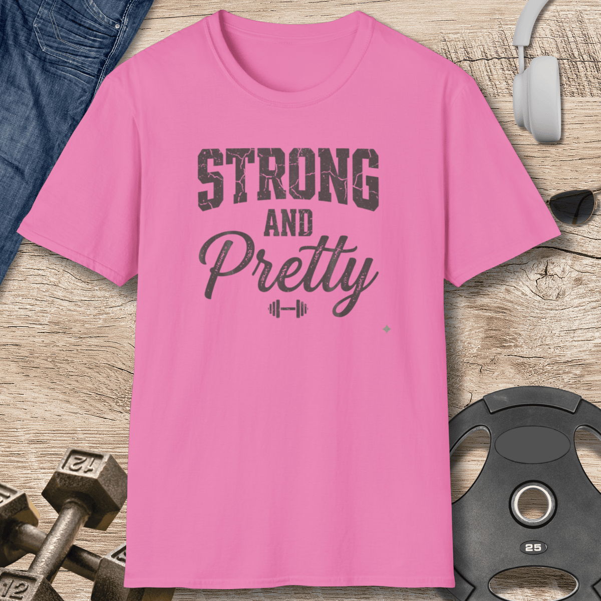 Strong And Pretty T Shirt Gift For Fitness Lover