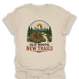 Old Boots New Trails T Shirt Gift For Hiker