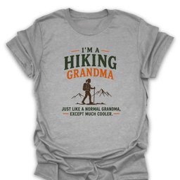 Cooler Hiking Grandma T Shirt Gift For Grandma
