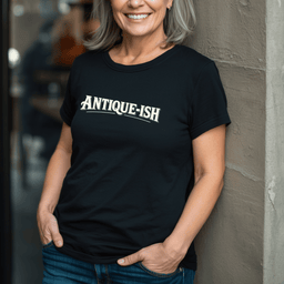 Antique Ish T Shirt Gift For Adults