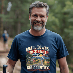 Small Towns Back Roads Big Country T Shirt Gift For Adults