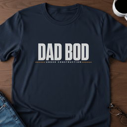 Dad Bod Under Construction T Shirt Gift For Dad