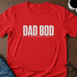 Dad Bod Under Construction T Shirt Gift For Dad