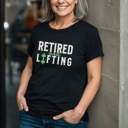 Retired And Lifting T Shirt Gift For Adults