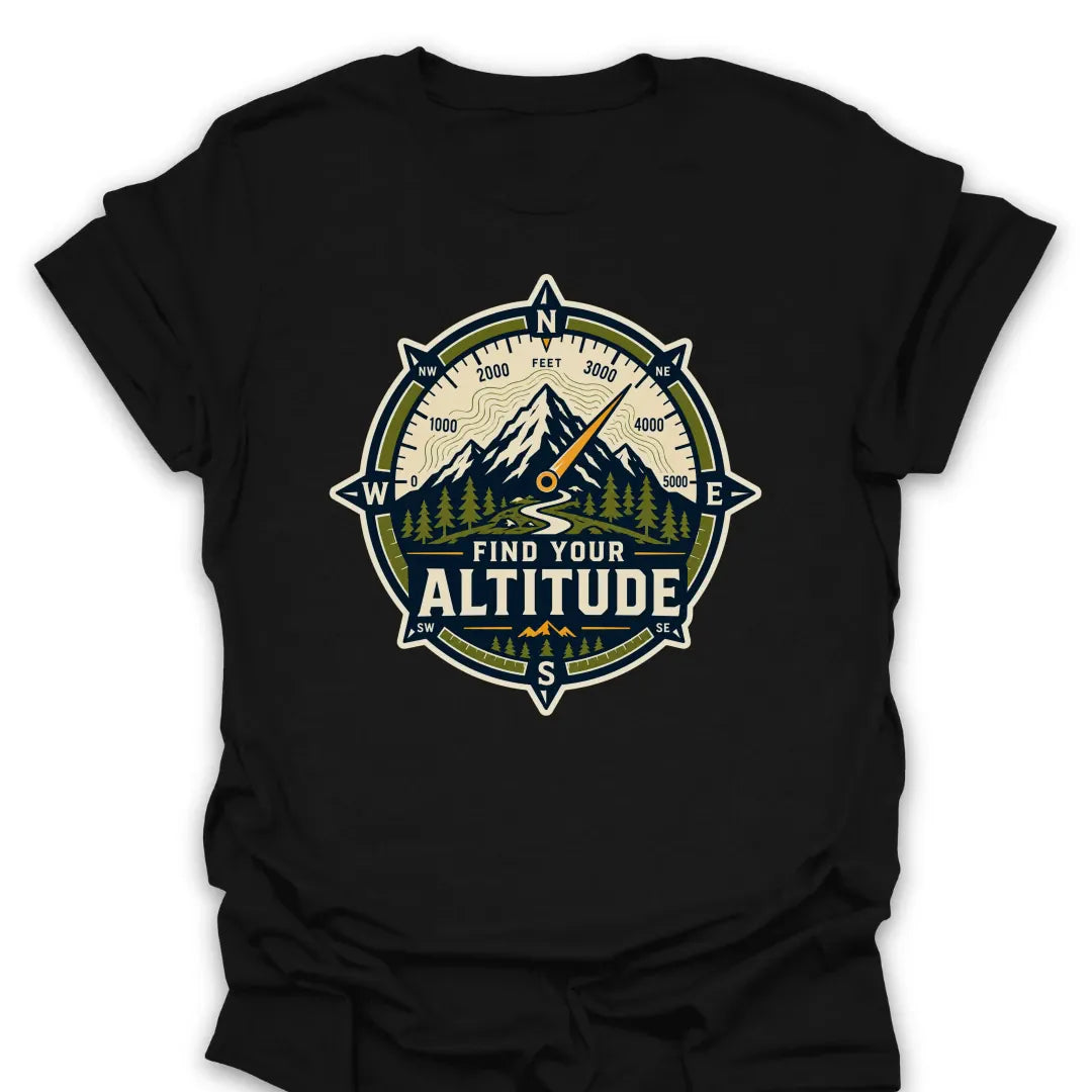 Find Your Altitude T Shirt Gift For Hiker