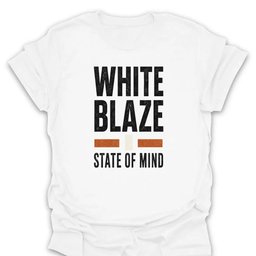 Blaze State Of Mind T Shirt Gift For Hiker