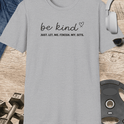 Let Me Finish My Sets T Shirt Gift For Fitness Lover