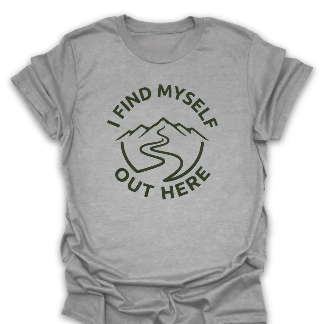 I Find Myself T Shirt Gift For Hiker