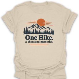 One Hike T Shirt Gift For Hiker
