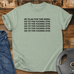 My Plan For This Week Vintage Wash T Shirt Gift For Fitness Lover