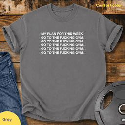 My Plan For This Week Vintage Wash T Shirt Gift For Fitness Lover