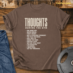 Thoughts During Gym Vintage Wash T Shirt Gift For Fitness Lover