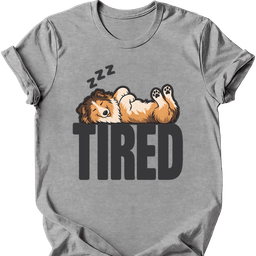 Rough Collie Tired Dog T Shirt Gift For Dog Lover