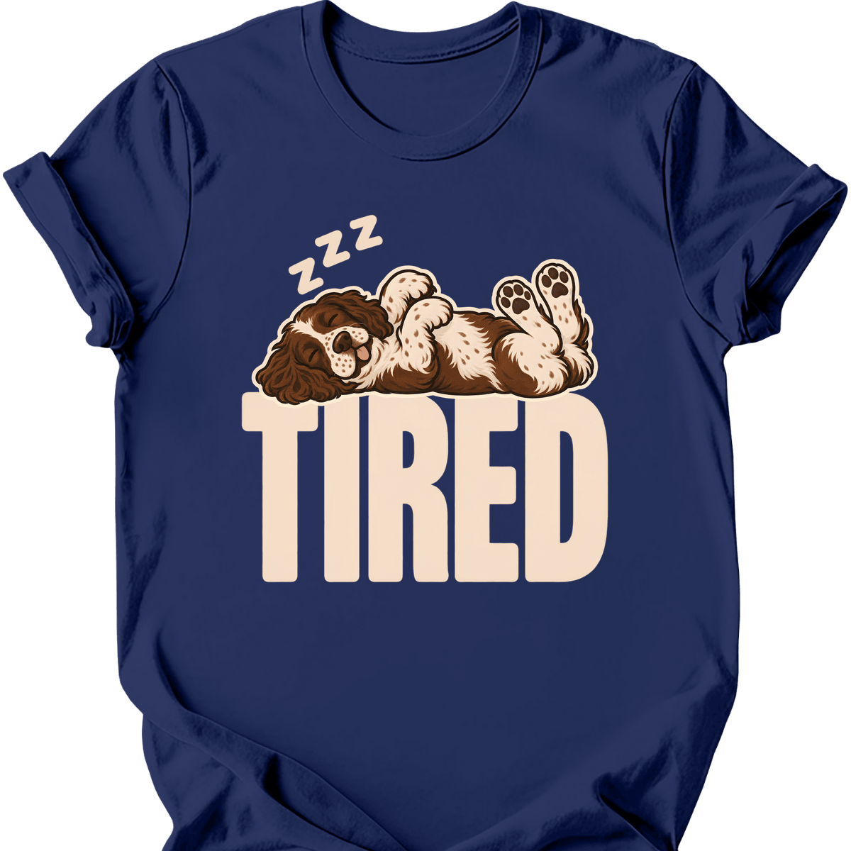 Sprocker Tired Dog T Shirt Gift For Dog Lover