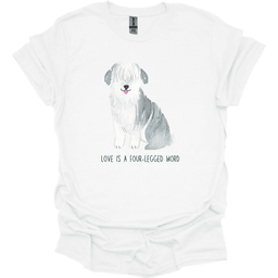 Sheepdog Love Is A Four Legged Word T Shirt Gift For Dog Lover