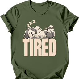 Old English Sheepdog Tired Dog T Shirt Gift For Dog Lover