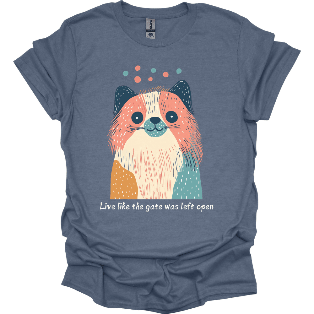 Pekingese Live Like The Gate Was Left Open T Shirt Gift For Dog Lover