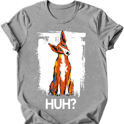 Podenco Huh Dog T Shirt Gift For Dog Lover
