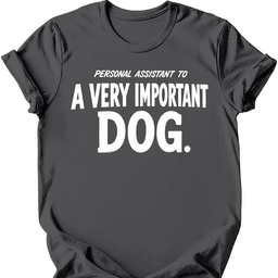 Personal Assistant T Shirt Gift For Dog Lover