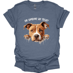 Pitbull Did Someone Say Treat T Shirt Gift For Dog Lover
