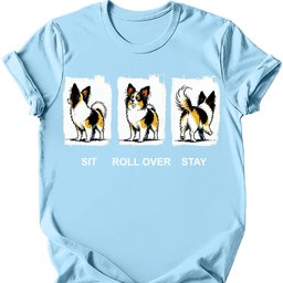 Papillon Sit Roll Over Stay T Shirt Gift For Dog Lover