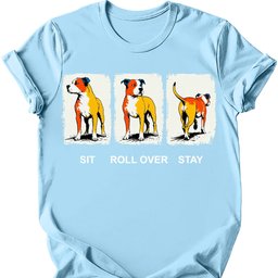 Pitbull Sit Roll Over Stay T Shirt Gift For Dog Lover