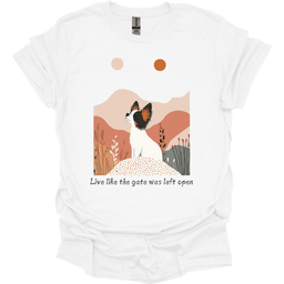 Papillon Live Like The Gate Was Left Open T Shirt Gift For Dog Lover
