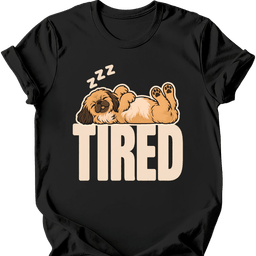 Pekingese Tired Dog T Shirt Gift For Dog Lover