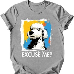 Poodle Excuse Me Dog T Shirt Gift For Dog Lover