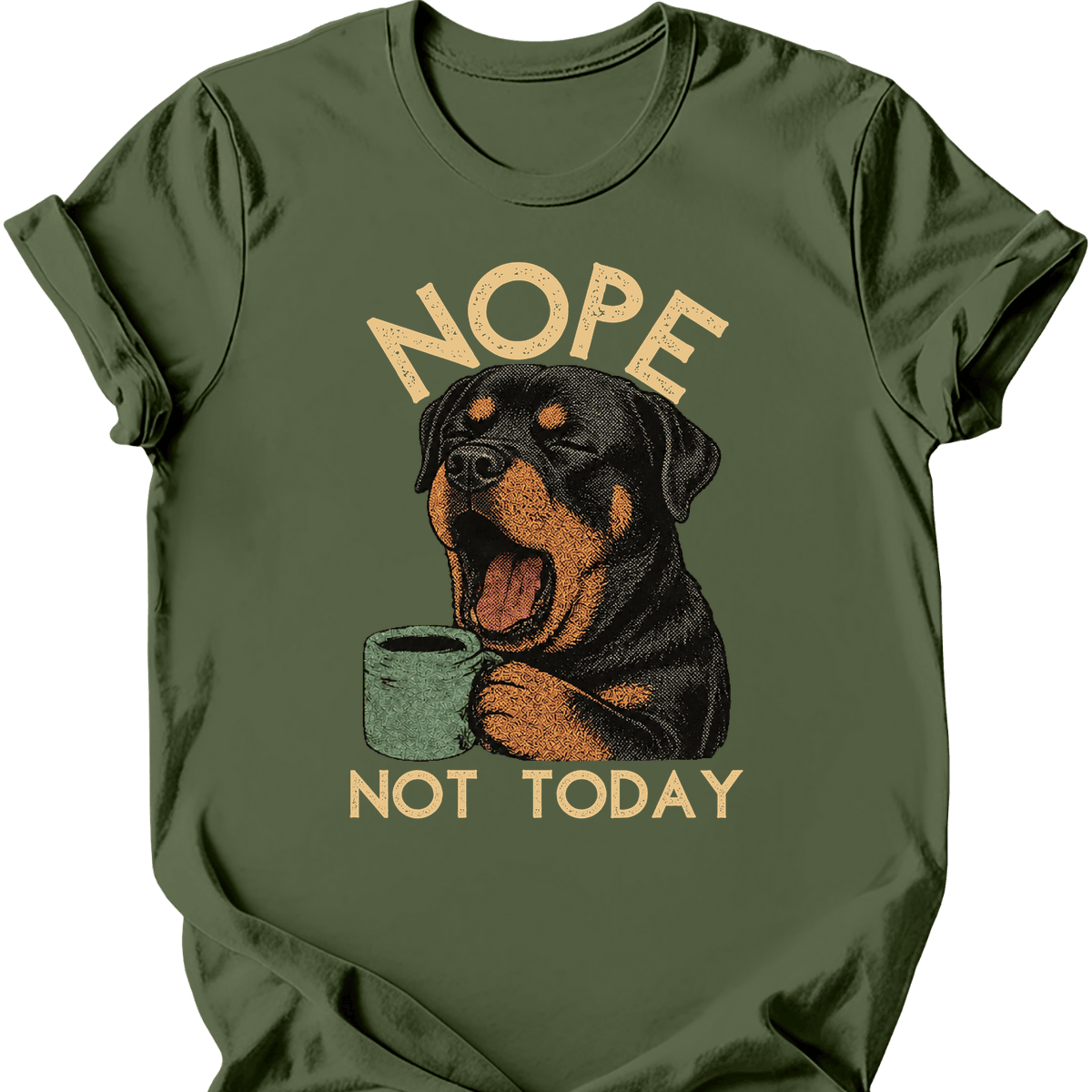 Rottweiler Not Today T Shirt Gift For Dog Lover
